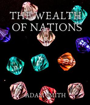 The Wealth of Nations