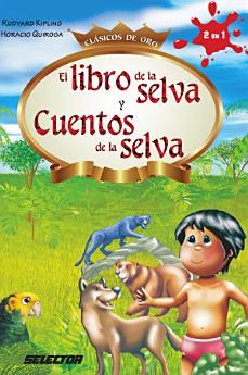 Libro de la selva y cuentos de la selva