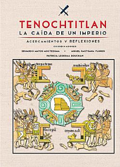 Tenochtitlan, la caída de un imperio