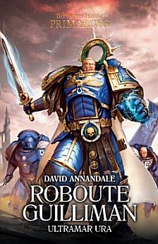 Roboute Guilliman: Ultramar Ura