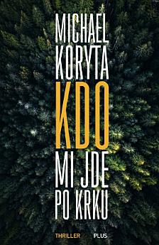 Kdo mi jde po krku