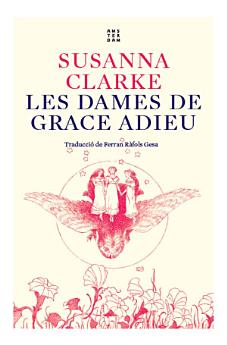 Les dames de Grace Adieu