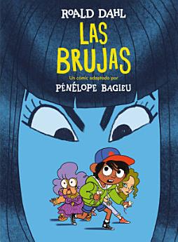 Las brujas (edición cómic) (Colección Alfaguara Clásicos)