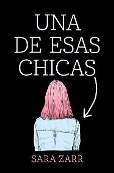 Una de esas chicas / Story of a Girl