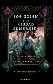 Joe Golem y la ciudad sumergida