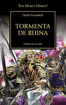 The Horus Heresy no 46/54 Tormenta de Ruina