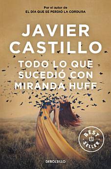 Todo lo que sucedió con Miranda Huff / Everything That Happened to Miranda Huff