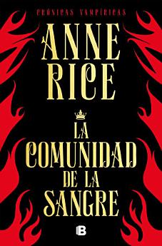 La comunidad de la sangre (Crónicas Vampíricas 13)