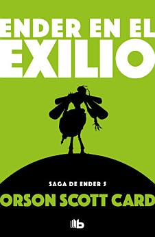 Ender en el exilio / Ender in Exile