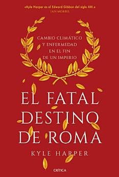 El fatal destino de Roma