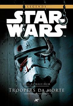 STAR WARS - Troopers da morte