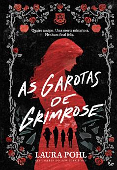 As garotas de Grimrose (vol. 1)