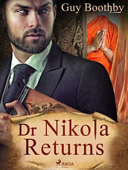 Dr Nikola Returns