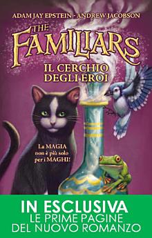 The Familiars. Il cerchio degli eroi