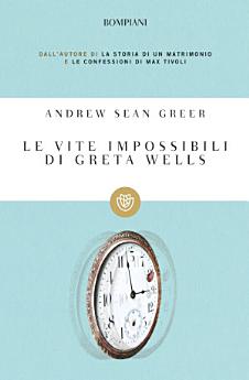 Le vite impossibili di Greta Wells