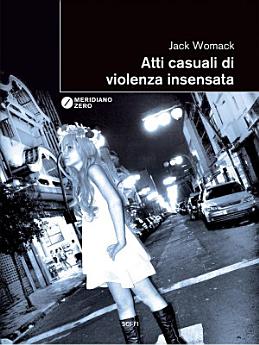 Atti casuali di violenza insensata