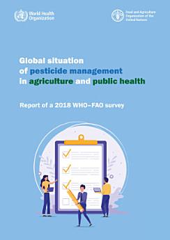 Global situation of pesticide management in agriculture and public health