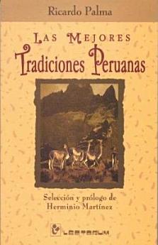 Las mejores tradiciones peruanas