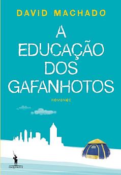 A Educação dos Gafanhotos