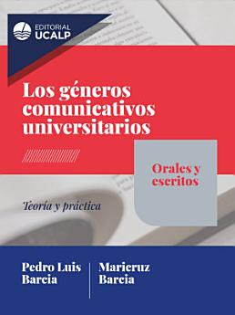 Los géneros comunicativos universitarios: orales y escritos