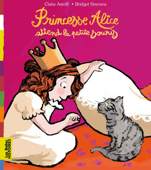 Princesse Alice attend la petite souris