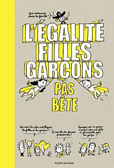 L'égalité filles-garçons pas bête