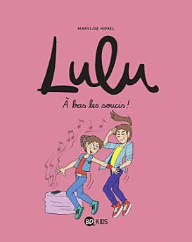 Lulu, Tome 09