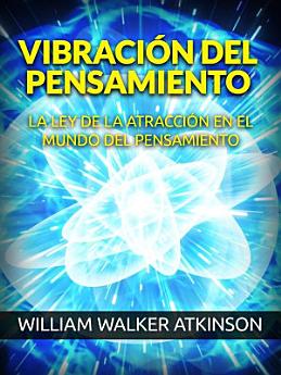 Vibración del Pensamiento (Traducido)