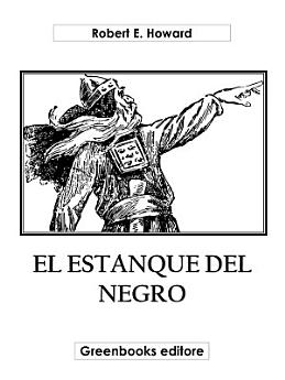 El estanque del negro