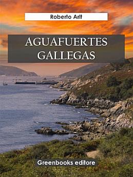 Aguafuertes gallegas